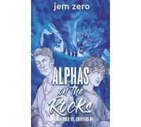 Alphas on the Rocks