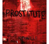 Alphaville - Prostitute (Deluxe Version) [2023 Remaster]
