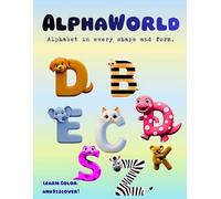 AlphaWorld Coloring Book: Alphabet in Every Shape and Form: 284 Pages of Fun Where Every Letter and Object is Large and Colorable - Single-Sided Pages for Kids Ages 3-10