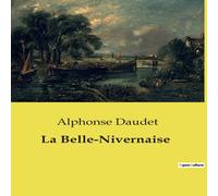Alphonse Daudet La Belle-Nivernaise Paperback Book Alphonse Daudet Multicolor