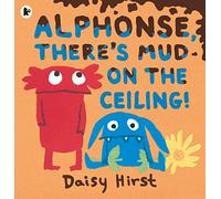 Alphonse, There's Mud on the Ceiling!: (Natalie and Alphonse)