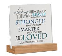 Alphynix 1pc "Always Remember" Acrylic Plaque, Wood Base Stand with Inspirational Quote "You Are Braver Than You Believe, Stronger Than You Seem, Smarter Than You Think and Loved More Than You Know", 
