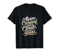 Alpine Camping Above the Clouds Alpine Camping T-Shirt