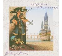 Alquimia & Gleisberg - Garden Of Dreams [German Import]