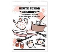 Already cooked today? Tidbits from the control center of power UK-Version (Wall Calendar 2026 DIN A3 Portrait), CALVENDO 12 Month Wall Calendar