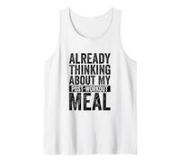 Already Thinking About My Post-Workout Meal Funny Gym Tank Top