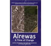 ALREWAS - A TIME OF CHANGE DVD