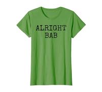 Alright BAB - Birmingham & West Midlands Greeting - Brummie T-Shirt, Women, Grass Green, Small