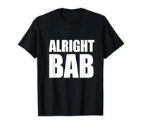 Alright BAB West Midlands Greeting Dialect Bold Text Saying Value Graphic T-Shirt, Men, Black, M