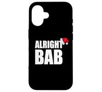 Alright Bab West Midlands Greeting Dialect Funny Christmas Case for iPhone 16