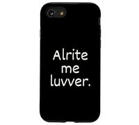 Alright me luvver cornish sayings Case for iPhone SE (2020) / 7/8