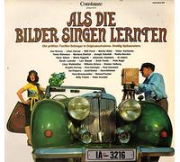 Als die Bilder singen lernten Die größten Tonfilm-Schlager