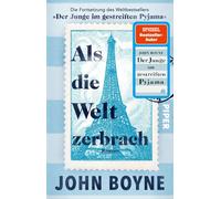 Als die Welt zerbrach: Roman | Die Fortsetzung , Boyne, Boyne,.