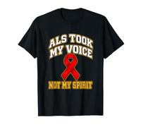 ALS Took My Voice Not My Spirit ALS Awareness ALS Warrior T-Shirt