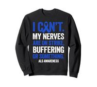ALS Warrior Amyotrophic Lateral Sclerosis Sweatshirt