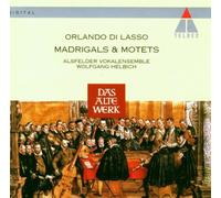 Alsfelder Vokalensemb - Orlando Di Lasso:Madrigals and