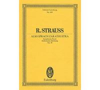 Also Sprach Zarathustra (Thus Spake Zarathustra) Symphonic Poem Op. 30. Miniature Score