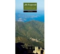 Alt Empordà: 17 excursions a peu: 1 (Azimut Comarcal, Sèrie A peu)