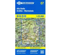 Alta Badia Arabba / Marmolada (07): 1:25000