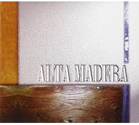 Alta Madera - Alta Madera