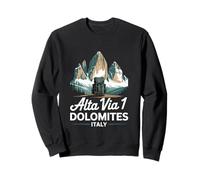 Alta Via 1 Dolomites Italy Tre Cime Hiking Trail Sweatshirt