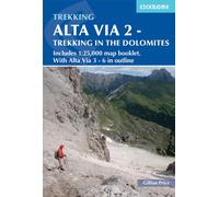 Alta Via 2 - Trekking in the Dolomites : Includes 1:25,000 map booklet. With Alte Vie 3-6 in outline