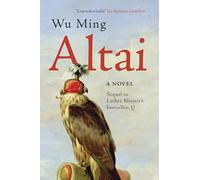 Altai A Novel by Wu Ming 9781781681671 | Brand New | Free UK Shipping