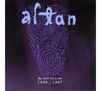 Altan: The First 10 Years 1986 / 1995 by Altan (1995) Audio CD