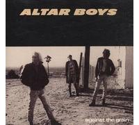 Altar Boys Against The Grain