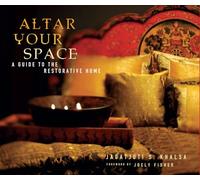 Altar Your Space: A Guide to the Restorative Home