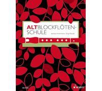 AltblockfloeTenschule: für ältere Kinder, Jugendliche und Erwachsene. treble recorder. Méthode.