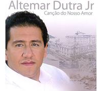 Altemar Jr Dutra - Cancao Do Nosso Amor