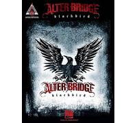 Alter Bridge Blackbird Guitar Recorded Version Gtr Tab Book (Guitar Recorded Versions)