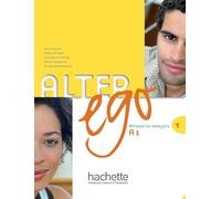 Alter Ego : Livre de l'eleve & CD audio 1