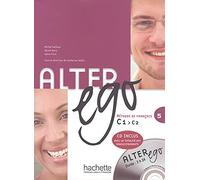 Alter ego 5. Kursbuch mit integrierter Audio-CD: Méthode de français
