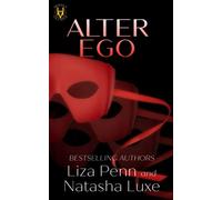 Alter Ego: A Paranormal Organized Crime Romance (Heroes and Villains)