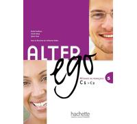 Alter Ego: Livre de l'eleve & CD audio 5: 1