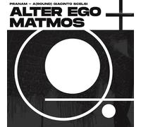 Alter Ego / Matmos - Pranam [Vinyl LP] [VINYL]