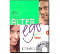 Alter Ego: Methode De Francais 2: Livre de l'eleve & CD audio 2