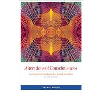 Alterations of Consciousness: An Empirical Analysis for Social Scientists