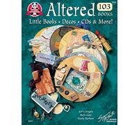 Altered Books 103: Little Books, Decos CD's & More (Design Originals, 5215)