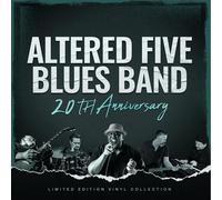 Altered Five Blues Band - 20th Anniversary (2022) LP Vinyl Pre Order