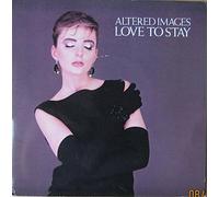 ALTERED IMAGES - ALTERED IMAGES- 7"Single - Love To Stay/Another Lost Look,EX+