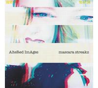 Altered Images - Mascara Streakz (Vinyl LP 2022 , Cooking Vinyl COOKLP825)