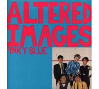 Altered Images - Pinky Blue