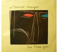 ALTERED IMAGES - See Those Eyes