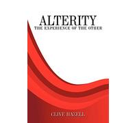 Alterity: The Experience of the Other