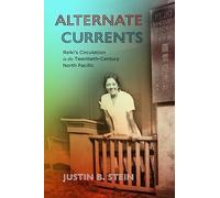 Alternate Currents: Reiki’s Circulation in the Twentieth-Century North Pacific