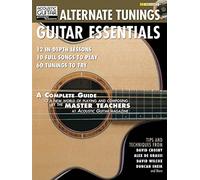 Alternate tunings guitar essentials. Includes Audio Online (Acoustic Guitar Magazine's Private Lessons)