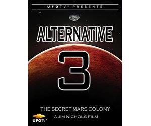 Alternative 3 - The Secret Mars Colony